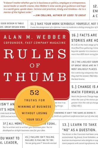 Book cover of Rules of Thumb: 52 Truths for Winning at Business Without Losing Your Self by Alan M. Webber