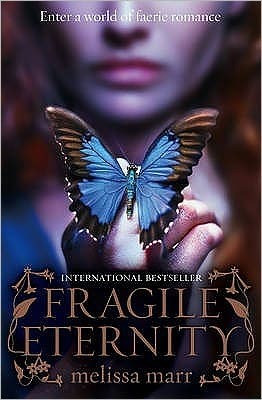 Book cover of Fragile Eternity by Melissa Marr