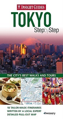 Book cover of Insight Guides: Tokyo Step by Step by Insight Guides
