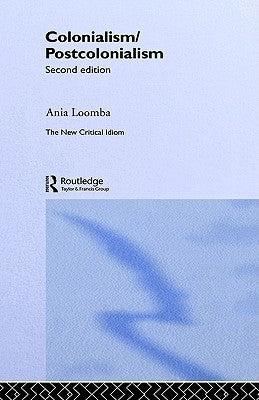 Book cover of Colonialism/Postcolonialism by Ania Loomba
