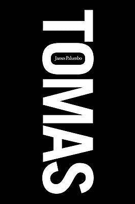 Book cover of Tomas by James Palumbo