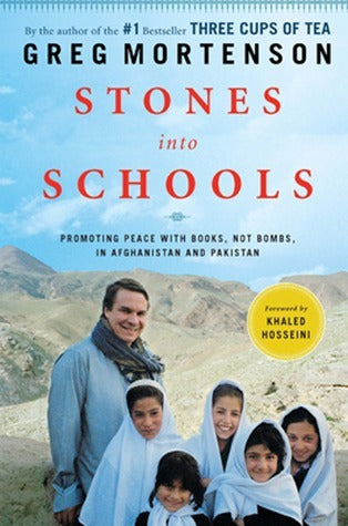 Book cover of Stones Into Schools: Promoting Peace With Books, Not Bombs, In Afghanistan And Pakistan by Greg Mortenson, Khaled Hosseini (Preface), Rika Iffati Farihah (Trans.)