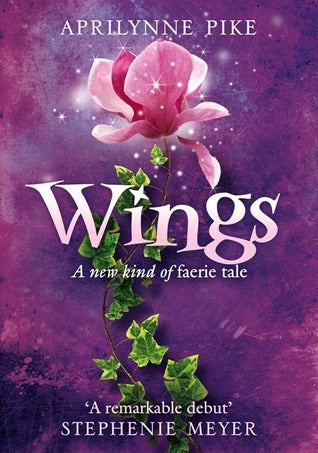 Book cover of Wings by Aprilynne Pike