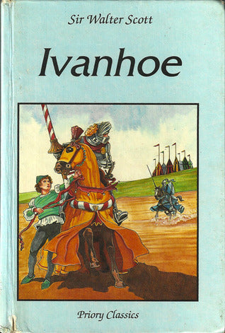 Book cover of Ivanhoe by Walter Scott