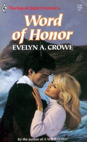 Book cover of Word Of Honor by Evelyn A. Crowe