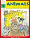 Book cover of Animals: A Science Workbook For Ages 4-6 by Mary Kraynak Bozansky