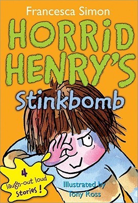 Book cover of Horrid Henry's Stinkbomb by Francesca Simon