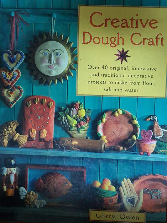 Book cover of Creative Dough Craft by Cheryl Owen