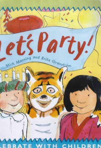 Book cover of Let's Party by Mick Manning, Brita Granstrom