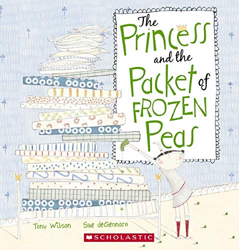 Book cover of Princess And The Packet Of Frozen Peas by Tony Wilson