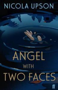 Book cover of Angel With Two Faces by Nicola Upson