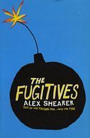 Book cover of Fugitives by Alex Shearer