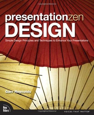 Book cover of Presentation Zen Design by Garr Reynolds