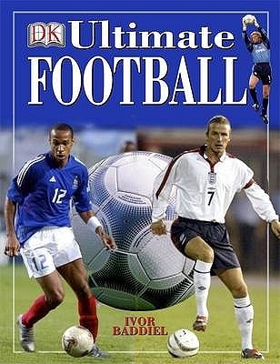 Book cover of Ultimate Football by Ivor  Baddiel