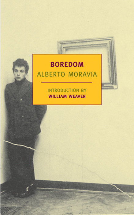 Book cover of Boredom by Alberto Moravia, Angus Davidson (Trans.), William Weaver (Introduction)