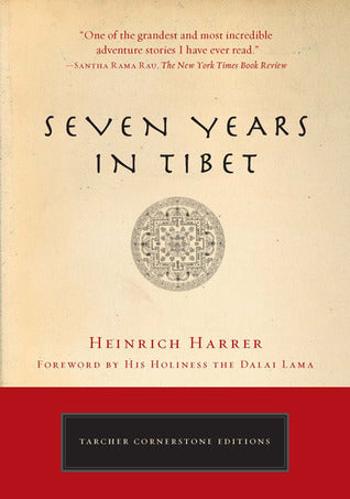 Book cover of Seven Years in Tibet by Heinrich Harrer