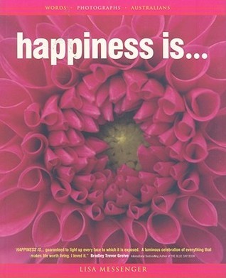 Book cover of Happiness Is by Lisa Messenger