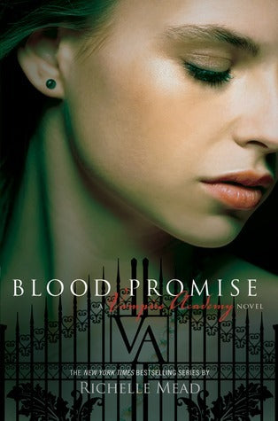 Book cover of Blood Promise by Richelle Mead