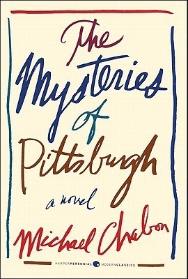 Book cover of The Mysteries Of Pittsburgh by Michael Chabon