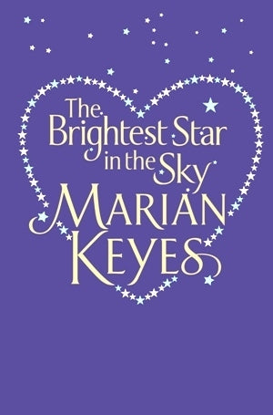 Book cover of The Brightest Star In The Sky by Marian Keyes
