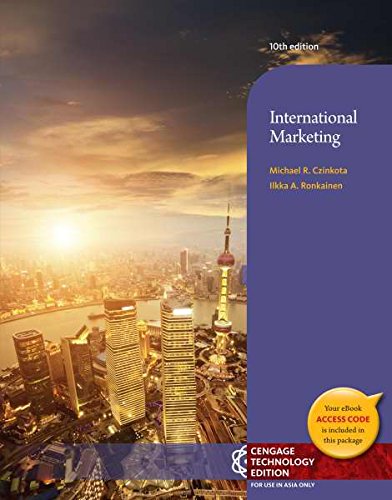 Book cover of International Marketing (Not Textbook, Access Code Only) by Michael R. Czinkota And Ilkka A. Ronkainen 10th Edition by Michael R. Czinkota