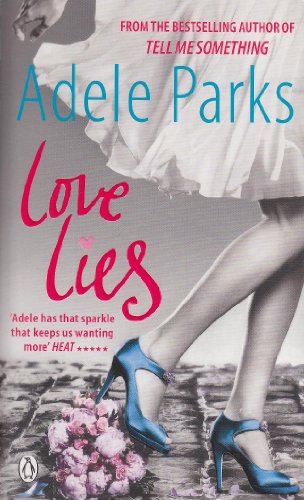 Book cover of Love Lies by Adele Parks