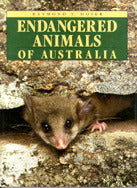 Book cover of Endangered Animals of Australia by Raymond Terrence Hoser