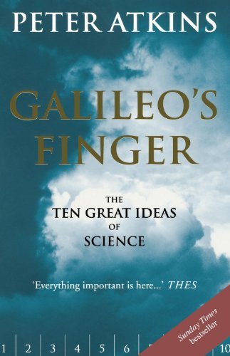 Book cover of Galileo's Finger: The Ten Great Ideas Of Science by Peter Atkins