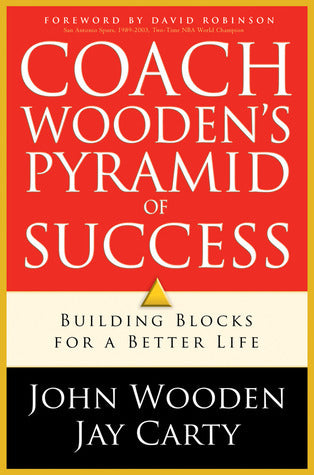 Book cover of Coach Wooden's Pyramid Of Success by John Wooden, Jay Carty