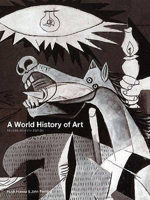 Book cover of A World History Of Art by Hugh Honour, John Fleming