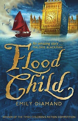 Book cover of Flood Child by Emily Diamand