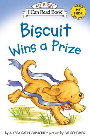 Book cover of Biscuit Wins A Prize by Alyssa Satin Capucilli, Pat Schories