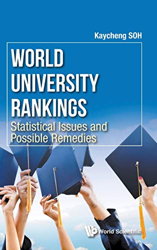 Book cover of World University Rankings: Statistical Issues And Possible Remedies by Kaycheng Soh