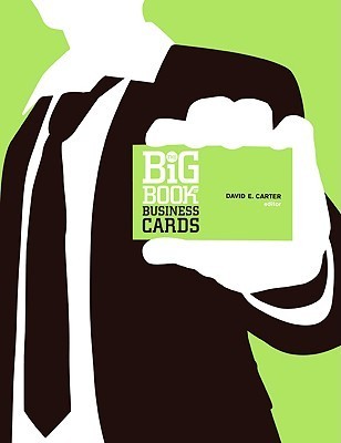 Book cover of Big Book Of Business Cards by David E. Carter