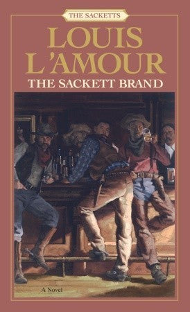 Book cover of The Sackett Brand by Louis L'Amour