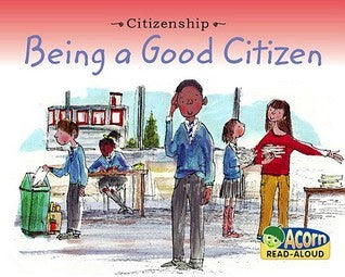 Book cover of Being A Good Citizen by National Geographic Learning