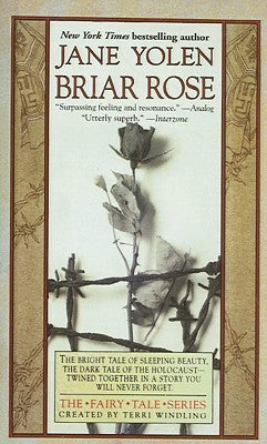 Book cover of Briar Rose (Fairy Tale) by Terri Windling Jane Yolen