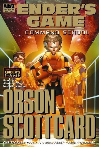 Book cover of Ender's Game, Volume 2: Command School by Christopher Yost, Orson Scott Card, Pasqual Ferry (Illus.)