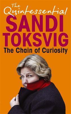 Book cover of The Chain Of Curiosity by Sandi Toksvig