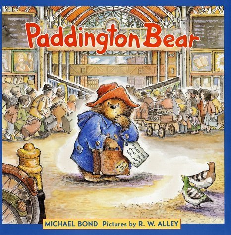 Book cover of Paddington Bear by Michael Bond, R.W. Alley (Illus.)
