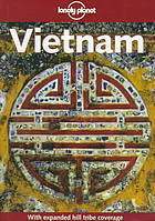 Book cover of Lonely Planet Travel Survival Kit: Vietnam by Robert Storey, Lonely Planet
