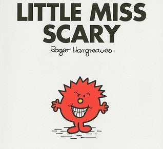 Book cover of Little Miss Scary by Adam Hargreaves, Roger Hargreaves (Creator)
