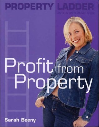 Book cover of Property Ladder : Profit From Property by Sarah Beeny