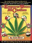Book cover of The Emperor Wears No Clothes: The Authoritative Historical Record of Cannabis and the Conspiracy Against Marijuana by Jack Herer, Leslie Cabarga (Ed.)