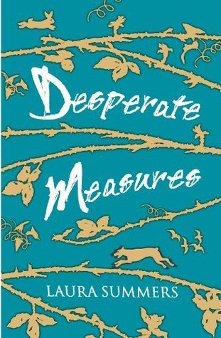 Book cover of Desperate Measures by Laura Summers
