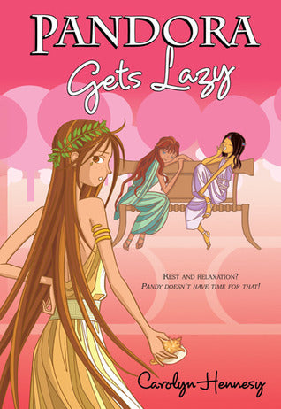 Book cover of Pandora Gets Lazy by Carolyn Hennesy