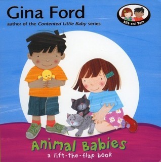 Book cover of Animal Babies: A Lift-The-Flap Book by Gina Ford