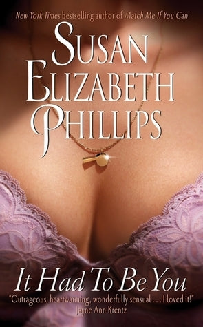 Book cover of It Had To Be You by Susan Elizabeth Phillips