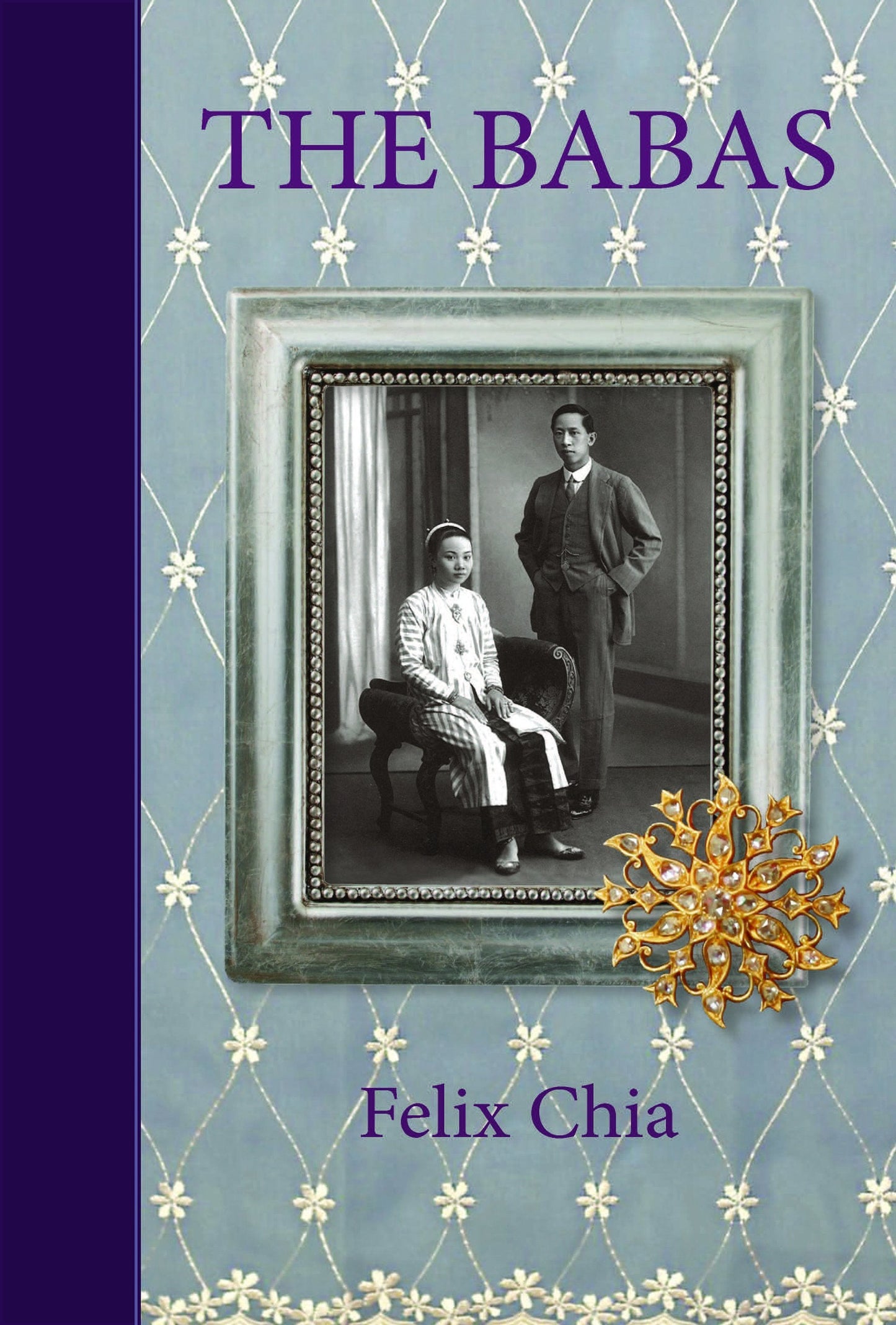 Book cover of The Babas by Felix Chia
