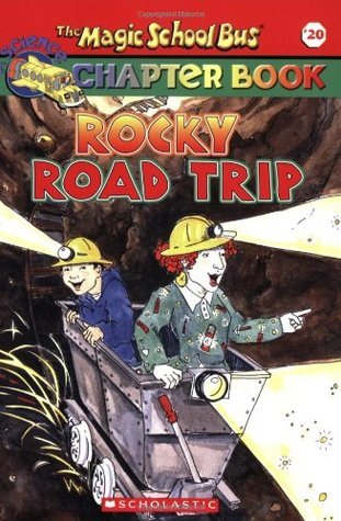 Book cover of Rocky Road Trip by Judith Bauer Stamper, Hope Gangloff (Illus.), Joanna Cole (Creator), Bruce Degen (Creator)
